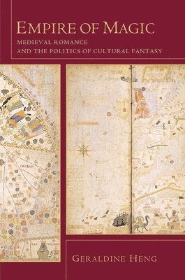 Geraldine Heng - Empire of Magic, Inbunden