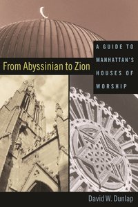 bokomslag From Abyssinian to Zion