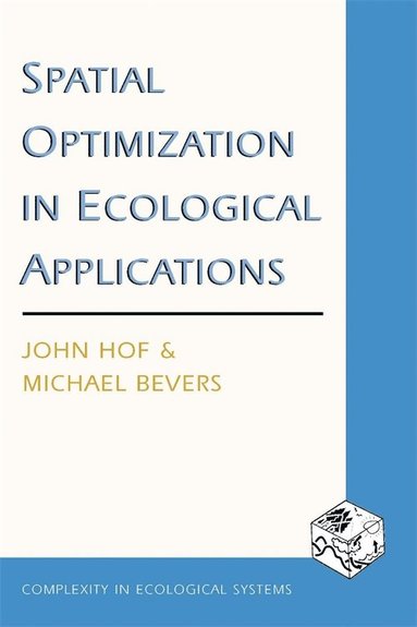 bokomslag Spatial Optimization in Ecological Applications