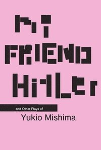 bokomslag My Friend Hitler