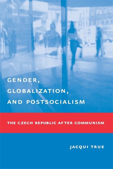 bokomslag Gender, Globalization, and Postsocialism