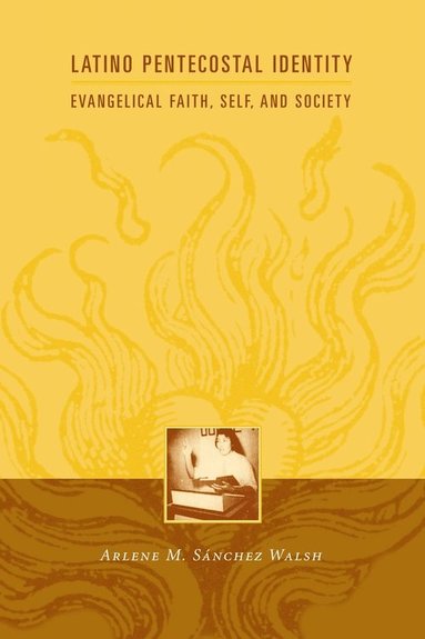 bokomslag Latino Pentecostal Identity