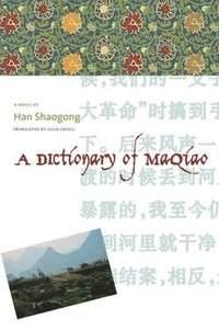 bokomslag A Dictionary of Maqiao