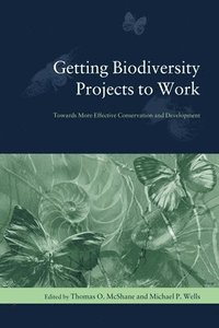 bokomslag Getting Biodiversity Projects to Work