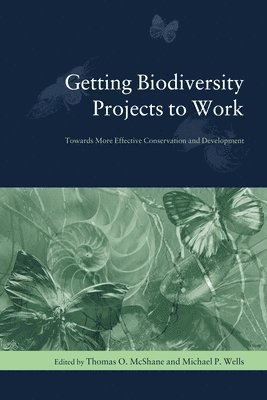 Getting Biodiversity Projects to Work 1