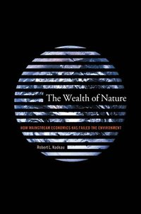 bokomslag The Wealth of Nature