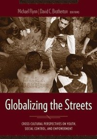 bokomslag Globalizing the Streets