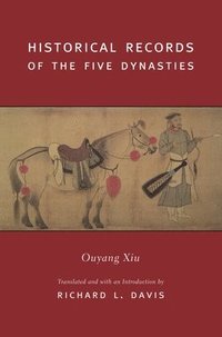 bokomslag Historical Records of the Five Dynasties