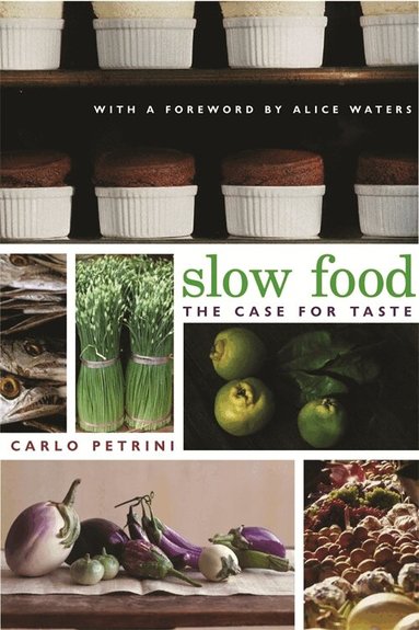 Carlo Petrini - Slow Food, Häftad