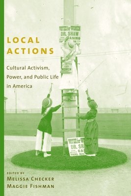 Melissa Checker, Maggie Fishman - Local Actions, Häftad