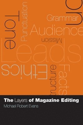 Michael Robert Evans - Layers of Magazine Editing, Häftad