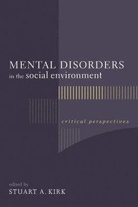 bokomslag Mental Disorders in the Social Environment
