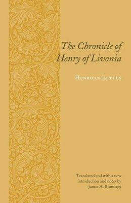 The Chronicle of Henry of Livonia 1