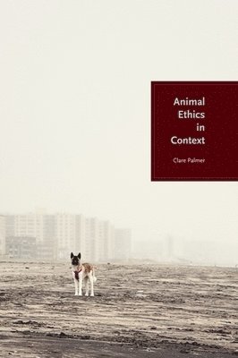Animal Ethics in Context 1