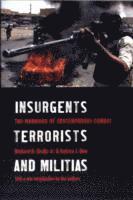 Insurgents, Terrorists, and Militias 1