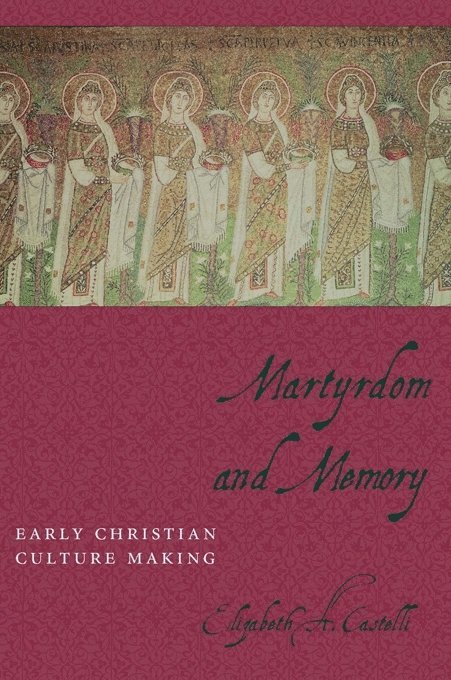 Martyrdom and Memory 1