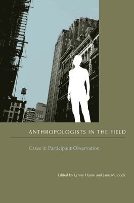 Anthropologists in the Field 1