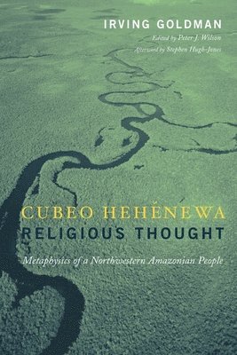 Cubeo Hehenewa Religious Thought 1