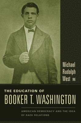 The Education of Booker T. Washington 1