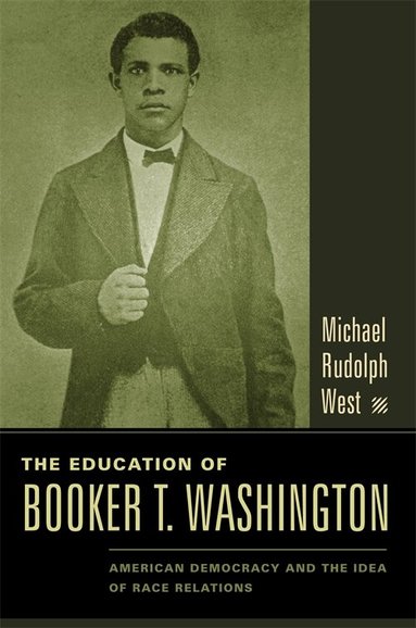 Michael West - Education of Booker T. Washington, Häftad