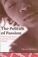 bokomslag The Politics of Passion