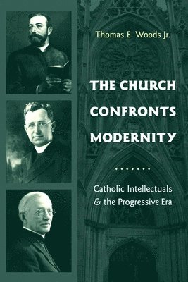 The Church Confronts Modernity 1