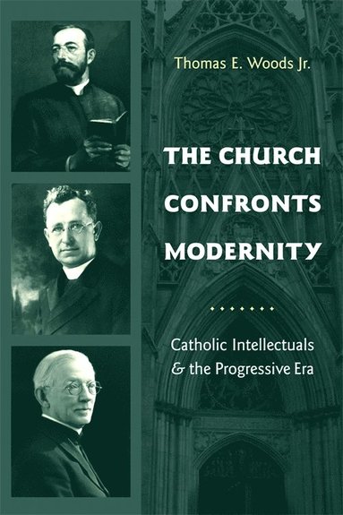 bokomslag Church Confronts Modernity