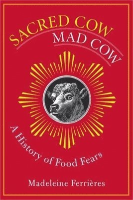 Madeleine Ferrières, Madeleine Ferrieres - Sacred Cow, Mad Cow, Inbunden