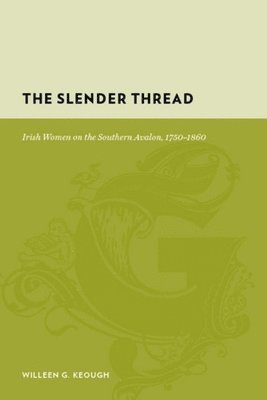Willeen Keough - Slender Thread, Inbunden
