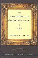 The Philosophical Disenfranchisement of Art 1