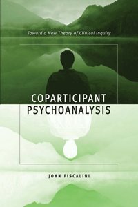 bokomslag Coparticipant Psychoanalysis