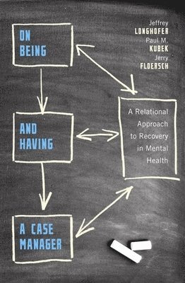 On Being and Having a Case Manager
