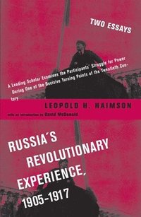 bokomslag Russia's Revolutionary Experience, 1905-1917