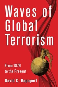 bokomslag Waves of Global Terrorism