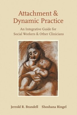 Attachment and Dynamic Practice 1