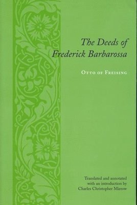 The Deeds of Frederick Barbarossa 1