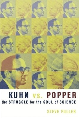 bokomslag Kuhn vs. Popper