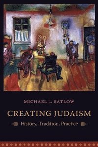 bokomslag Creating Judaism
