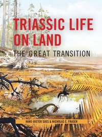 bokomslag Triassic Life on Land