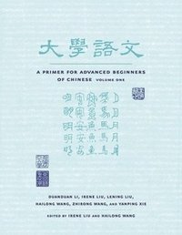 bokomslag Primer for Advanced Beginners of Chinese