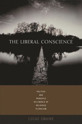 The Liberal Conscience 1