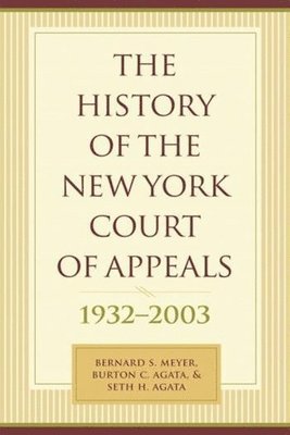 bokomslag The History of the New York Court of Appeals