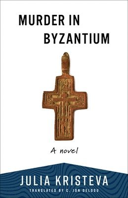 bokomslag Murder in Byzantium