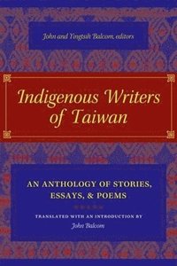 bokomslag Indigenous Writers of Taiwan