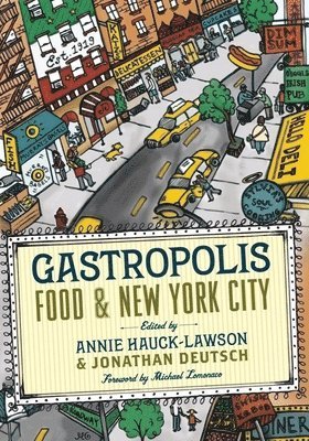 Annie Hauck-Lawson, Jonathan Deutsch - Gastropolis, Häftad
