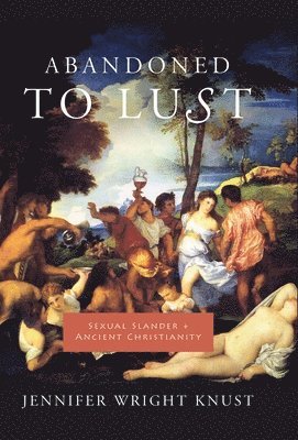Abandoned to Lust