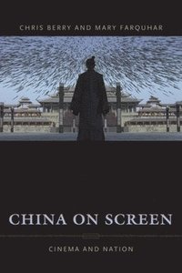 bokomslag China on Screen