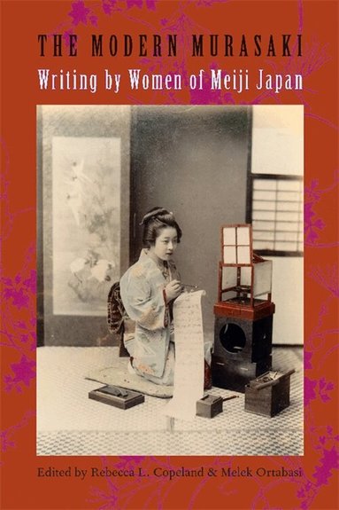 Rebecca Copeland, Melek Ortabasi - Modern Murasaki, Häftad