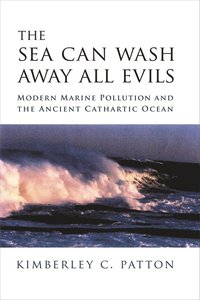 bokomslag Sea Can Wash Away All Evils