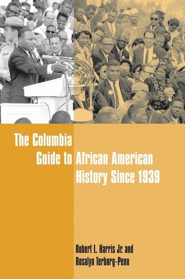 bokomslag Columbia Guide to African American History Since 1939